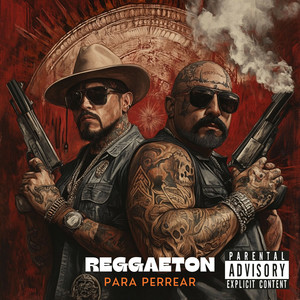 Lo Mejor del Reggaeton (Explicit)