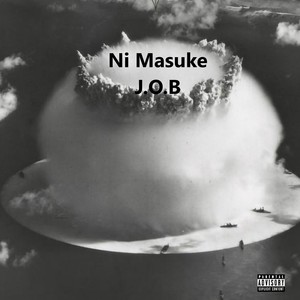 Ni Masuke (Explicit)
