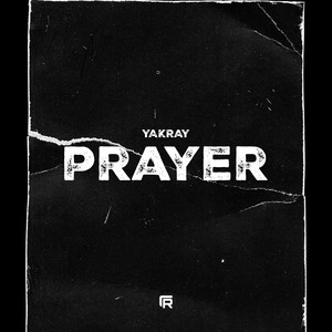 Prayer (Explicit)