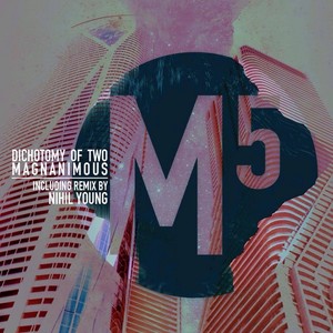 Magnanimous (Nihil Young Remix)