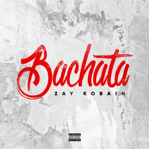 Bachata (Explicit)