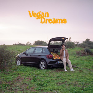 Vegan Dreams (Explicit)