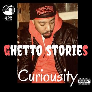 Ghetto Stories (Explicit)