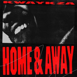 Home & Away (Explicit)