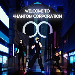 Welcome to qhantom Corporation (Explicit)