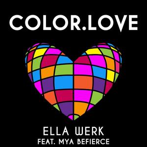 Ella Werk (feat. Mya Befierce)