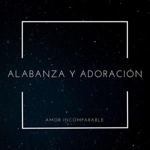 Amor Incomparable