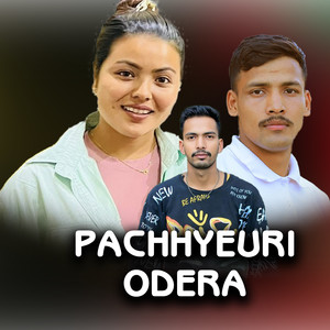 PACHHEURI ODERA