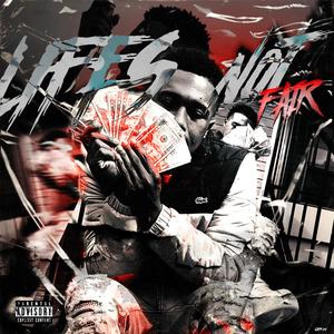 Life's Not Fair (feat. Ice Mike) (Explicit)