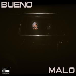 BUENO/MALO