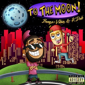 To the Moon (feat. Kdub) [Explicit]