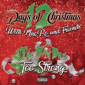 Too Strong(feat. Mac Ro) (Explicit)