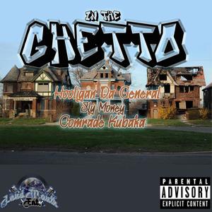 In The Ghetto (Explicit)