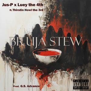 Bruja Stew (Explicit)
