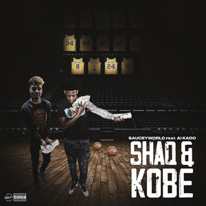 Shaq & Kobe (Explicit)