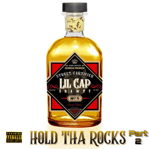 Hold tha Rocks Part 2 (Explicit)