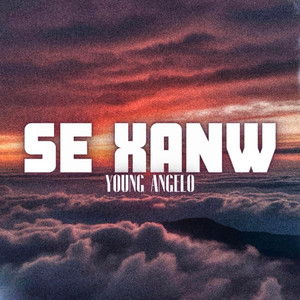 Se Xanw (Explicit)