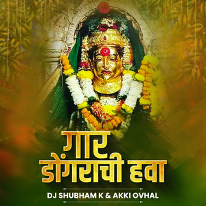 Gaar Dongarachi Hawa (DJ Remix)