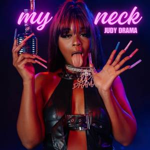 My Neck (Radio Version) [Explicit]