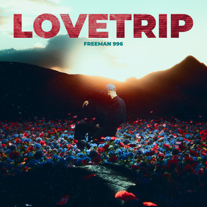 LOVETRIP (Explicit)