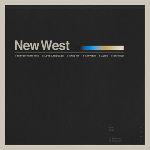 New West (EP) [Explicit]