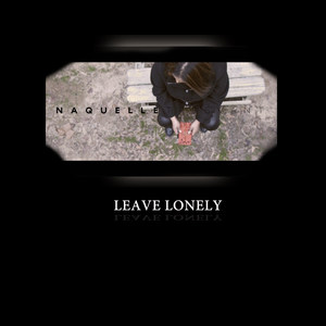 Leave Lonely