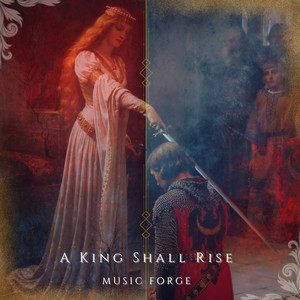 A King Shall Rise