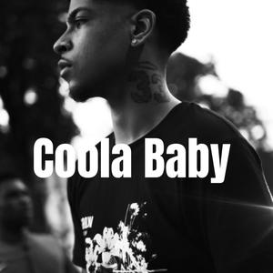 Coola Baby (feat. Mall Money) (Explicit)