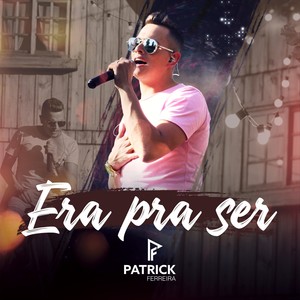 Era pra Ser
