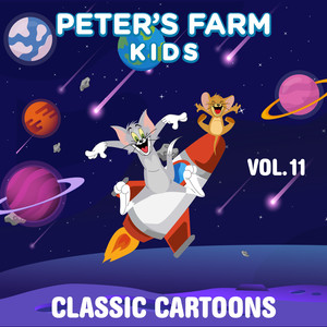 Peter's Farm Kids - Classic Cartoons, Vol. 11