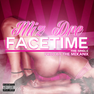 Facetime (feat. The Mekanix) [Dirty Street Version]