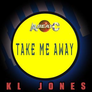 TAKE ME AWAY (Original ABEATC 12" master)