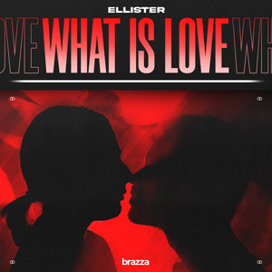 What Is Love (Extended Mix)