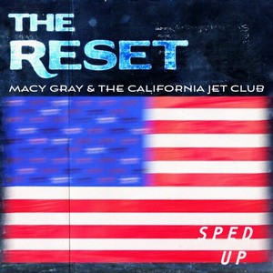 The Reset (Sped Up) [Explicit]