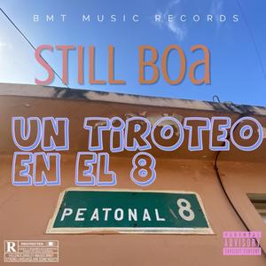 Un Tiroteo En El 8 (Almirante City) (Explicit)