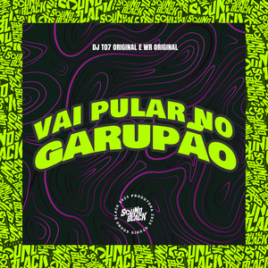 Vai Pular no Garupão (Explicit)