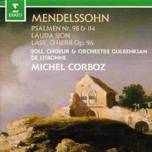 Michel Corboz - Psalm 98 Op. 91 Singet dern Herrn ein neues Lied : Es wird den Erdkreis richten