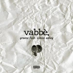 VABBE' (feat. Simon Adley) [Explicit]