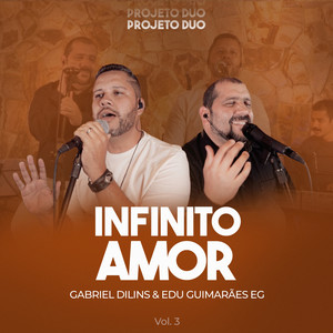 Infinito Amor: Projeto Duo, Vol. 3