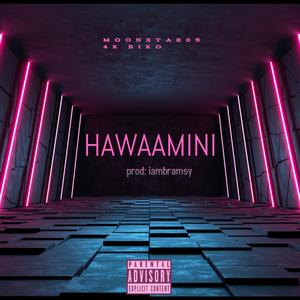 Hawaamini (feat. 4K BIKO) (Explicit)