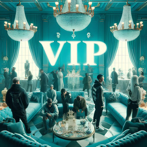 Vip (Explicit)