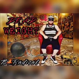 Dead Weight (Explicit)