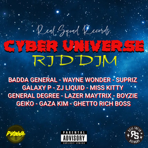 Cyber Universe Riddim (Explicit)