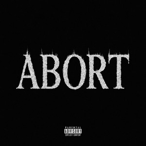 Abort (Explicit)