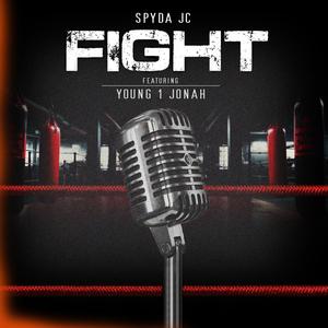 Fight (feat. Young 1 Jonah) [Explicit]