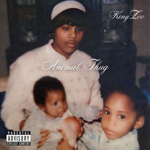Animal Thug (Bonus Track) (Explicit)