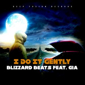 I Do It Gently[Feat. Gia] (Deep Fusion Instru Mix)