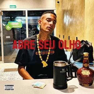 Abre Seu Olho (Explicit)