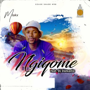 Ngiqome (Explicit)