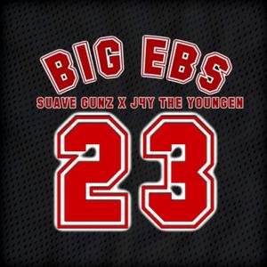 Big EBS (feat. Suave Gunz) [Explicit]